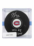 Jacob Fowler #32 – Rondelle des Canadiens de Montréal autographiée avec inscription "first win"– COA